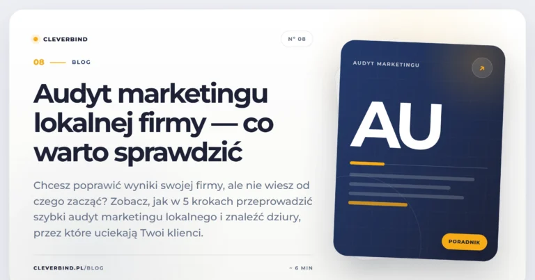 Audyt marketingu lokalnej firmy — co warto sprawdzić