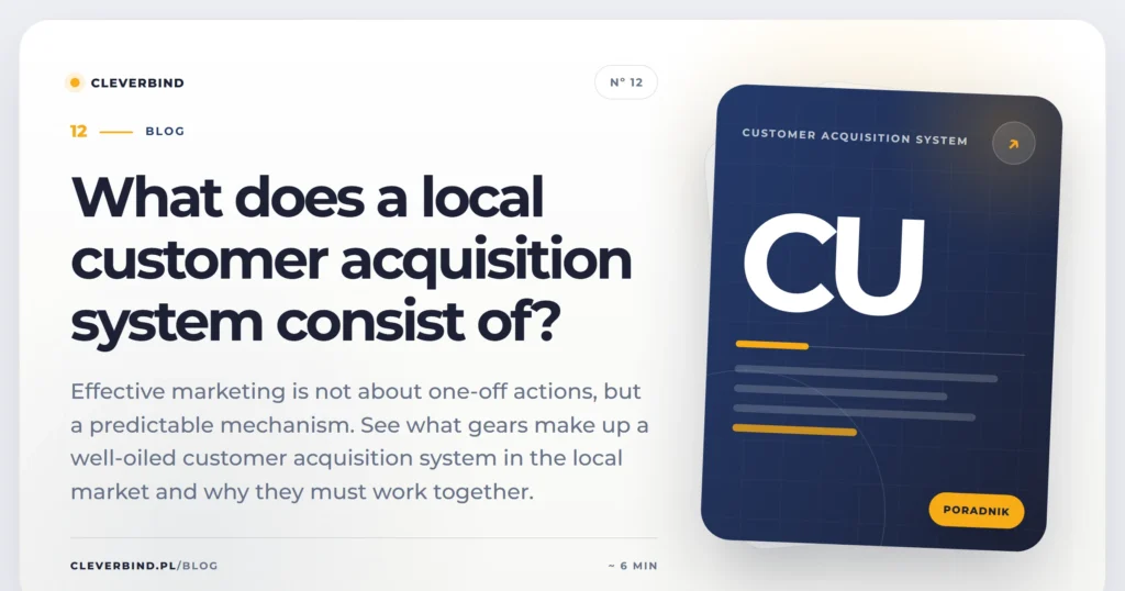 What does a local customer acquisition system consist of?